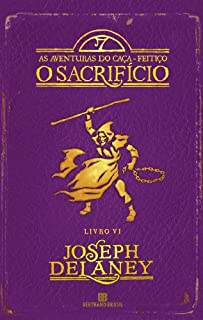 Livro O sacrifício - As aventuras do caça-feitiço - vol. 6