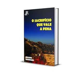 Livro O SACRIFÍCIO QUE VALE A PENA