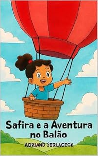 Livro SAFIRA E A AVENTURA NO BALÃO