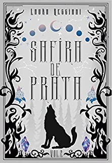 Livro Safira de Prata: Volume 2: Edição Especial (Safira de Prata - Edições Especiais)