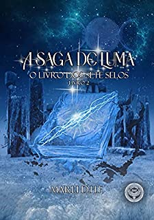 Livro A Saga de Luma: O Livro dos Sete Selos