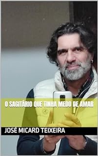 Livro O Sagitário que tinha medo de Amar