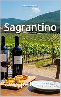 Livro Sagrantino: Uvas pelo Mundo (Wines of the World)