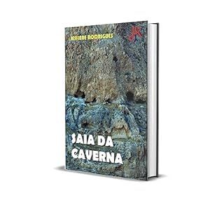 SAIA DA CAVERNA