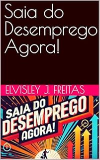 Livro Saia do Desemprego Agora!
