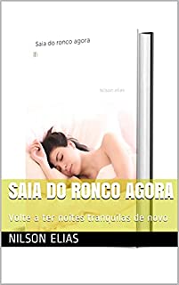 Saia do ronco agora: Volte a ter noites tranquilas de novo