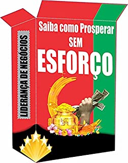 Livro Saiba como prosperar sem esforço