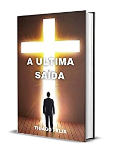 Livro A ULTIMA SAÍDA