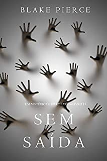 Sem Saída (Um Mistério de Riley Paige-Livro 13)