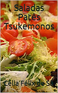 Livro Saladas Patês Tsukemonos