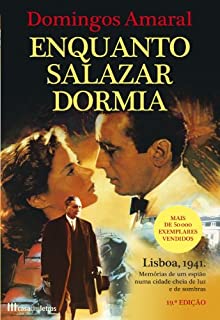 Livro Enquanto Salazar dormia...