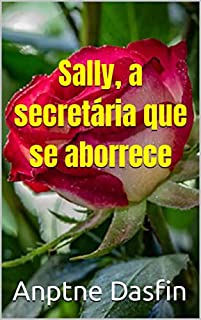 Livro Sally, a secretária que se aborrece