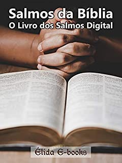 Salmos da Bíblia – O Livro dos Salmos Digital