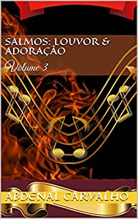 Livro Salmos: Louvor & Adoração: Volume 3 (Cânticos de Davi)