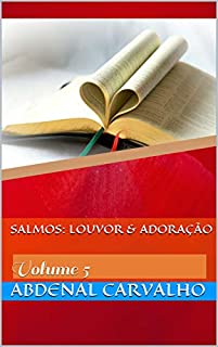 Livro Salmos: Louvor & Adoração: Volume 5 (Cânticos de Davi)