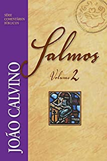 Livro Salmos Volume 2 (Série Comentários Bíblicos)