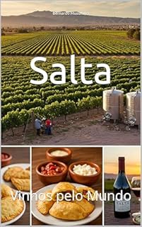 Livro Salta: Vinhos pelo Mundo (Wines of the World: Argentina)