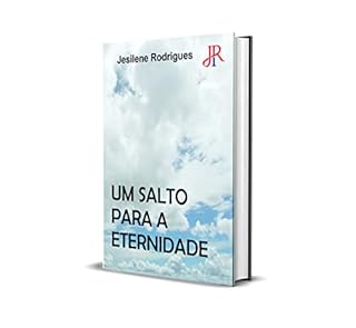 Livro UM SALTO PARA A ETERNIDADE