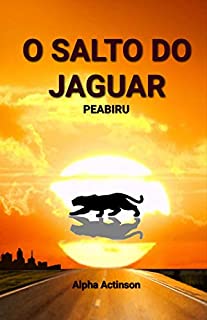 Livro O SALTO DO JAGUAR: PEABIRU