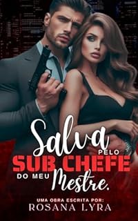 Livro Salva Pelo Subchefe do Meu Mestre