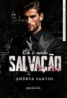 Livro Ela é Minha Salvação (Os herdeiros da Bratva Livro 3)