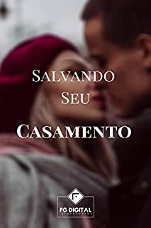 Livro Salvando Seu Casamento