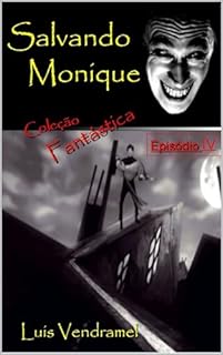 Livro Salvando Monique