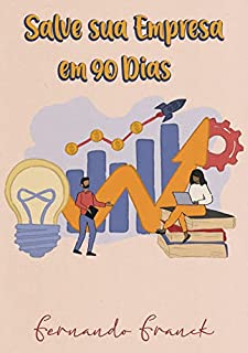 Livro Salve sua empresa em 90 dias