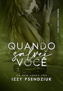 Livro Quando Salvei Você