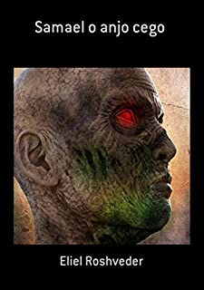 Livro Samael O Anjo Cego