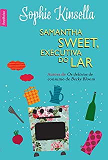 Livro Samantha Sweet, executiva do lar