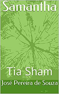 Livro Samantha: Tia Sham