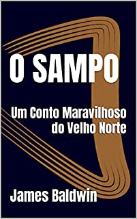 Livro O SAMPO: Um Conto Maravilhoso do Velho Norte
