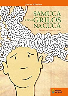 Livro Samuca e seus grilos na cuca (Tempo de Literatura)
