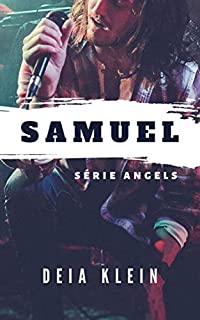 Livro Samuel (Angels Livro 1)
