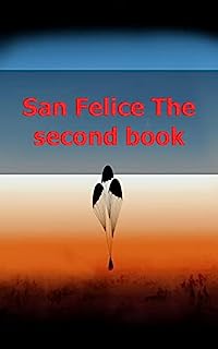 Livro San Felice The second book