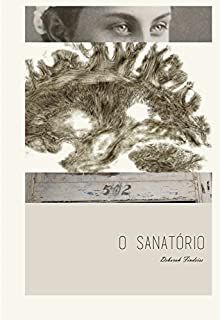 O Sanatório