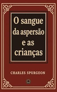 Livro O sangue da aspersão e as crianças