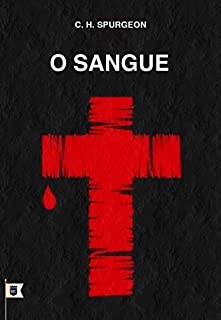 Livro O Sangue, por C. H. Spurgeon