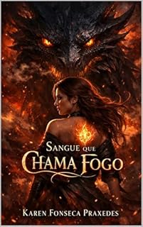 Livro Sangue que Chama Fogo