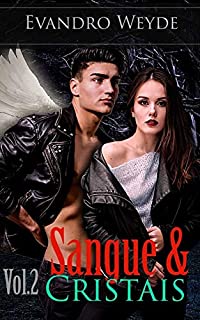 Livro Sangue & Cristais: Volume 2 (Sangue & Esmeraldas)