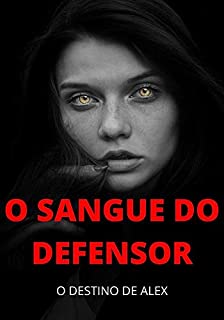 Livro O Sangue do Defensor
