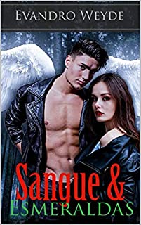 Livro Sangue & Esmeraldas