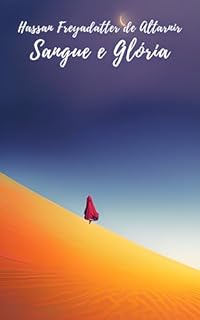 Livro Sangue e Glória: Um Conto Inacabado Sobre Hassan, Um Personagem de RPG