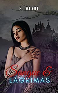 Livro Sangue & Lágrimas : (Série S&E livro 3) (Sangue & Esmeraldas)