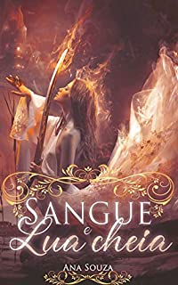 Livro Sangue e Lua cheia