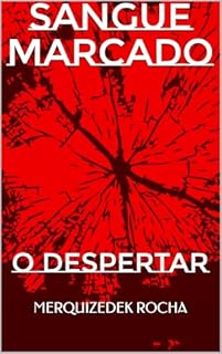 SANGUE MARCADO: O DESPERTAR