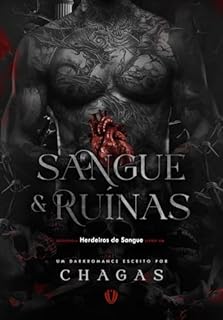 Livro Sangue & Ruínas (Herdeiros de Sangue Livro 1)