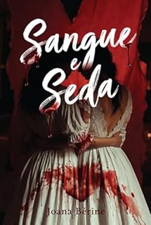 Sangue e Seda