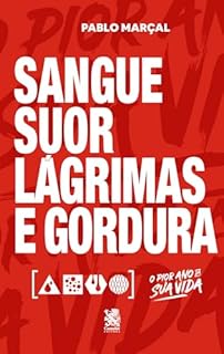 Livro Sangue, Suor, Lágrimas e Gordura - Pablo Marçal
